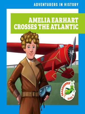 cover image of Amelia Earhart Crosses the Atlantic